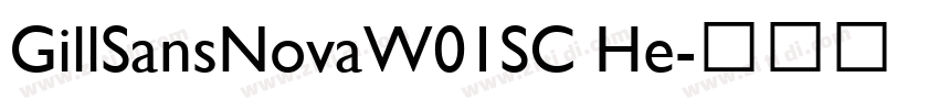 GillSansNovaW01SC He字体转换
